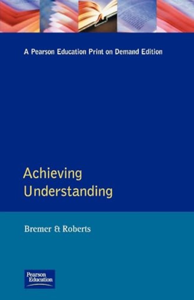 Achieving Understanding
