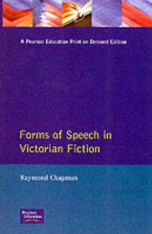 Forms of Speech in Victorian Fiction