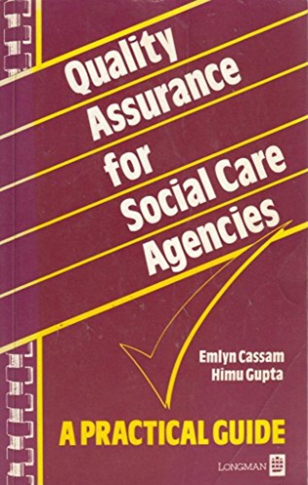Quality Assurance for Social Care Agencies