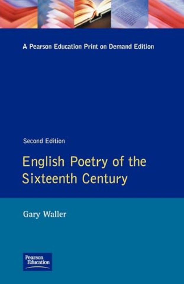 English Poetry of the Sixteenth Century