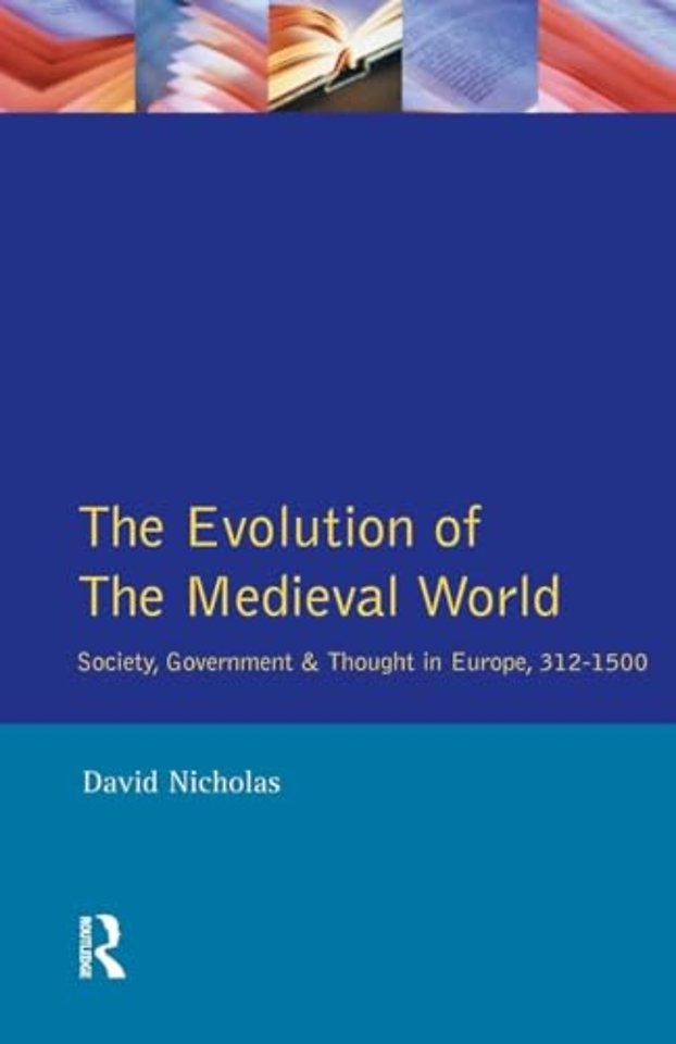 Evolution of the Medieval World