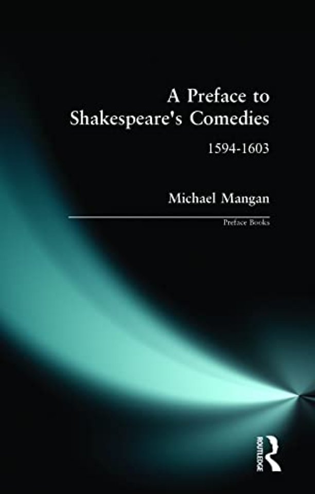 Preface to Shakespeare's Comedies
