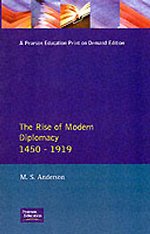 Rise of Modern Diplomacy 1450 - 1919