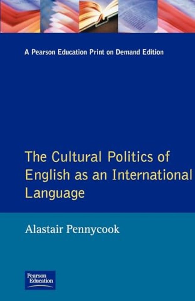Cultural Politics of English as an International Language
