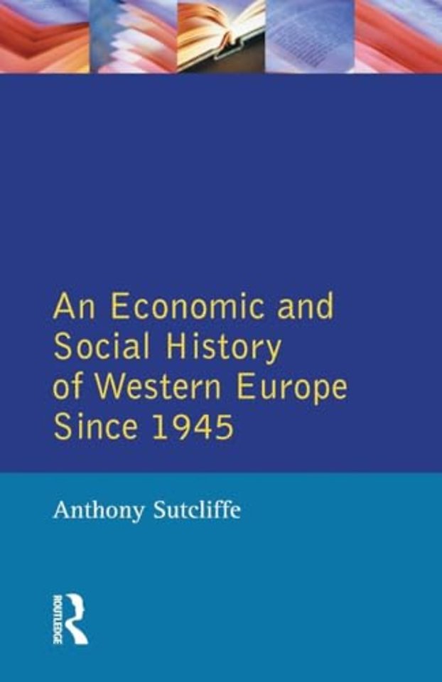 Economic and Social History of Western Europe since 1945