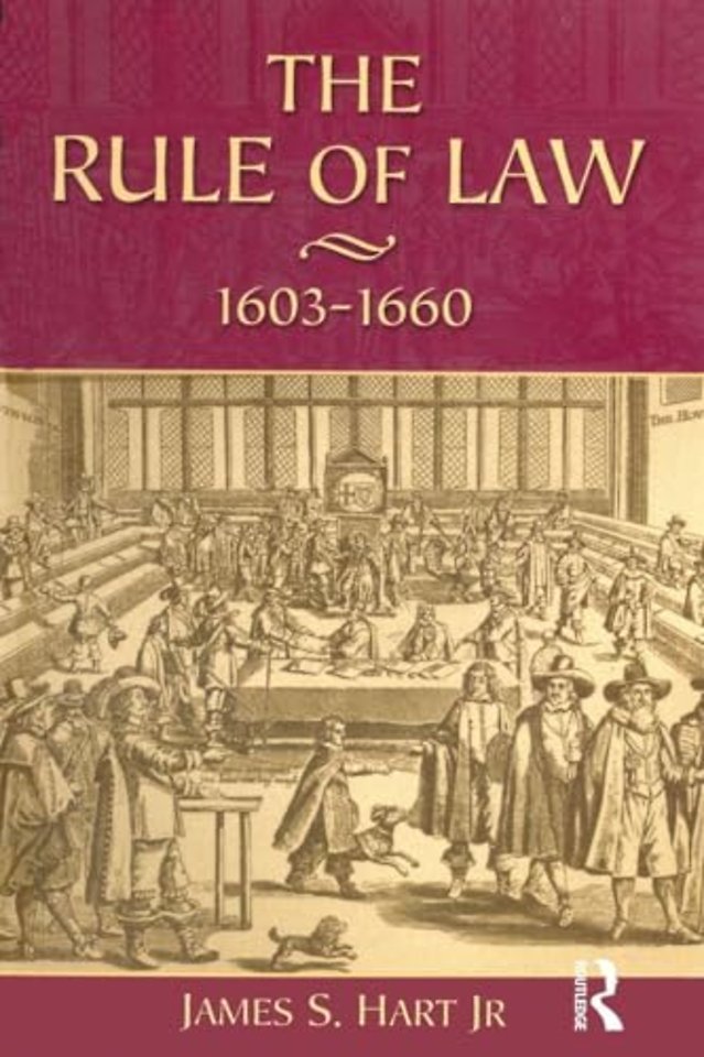 Rule of Law, 1603-1660