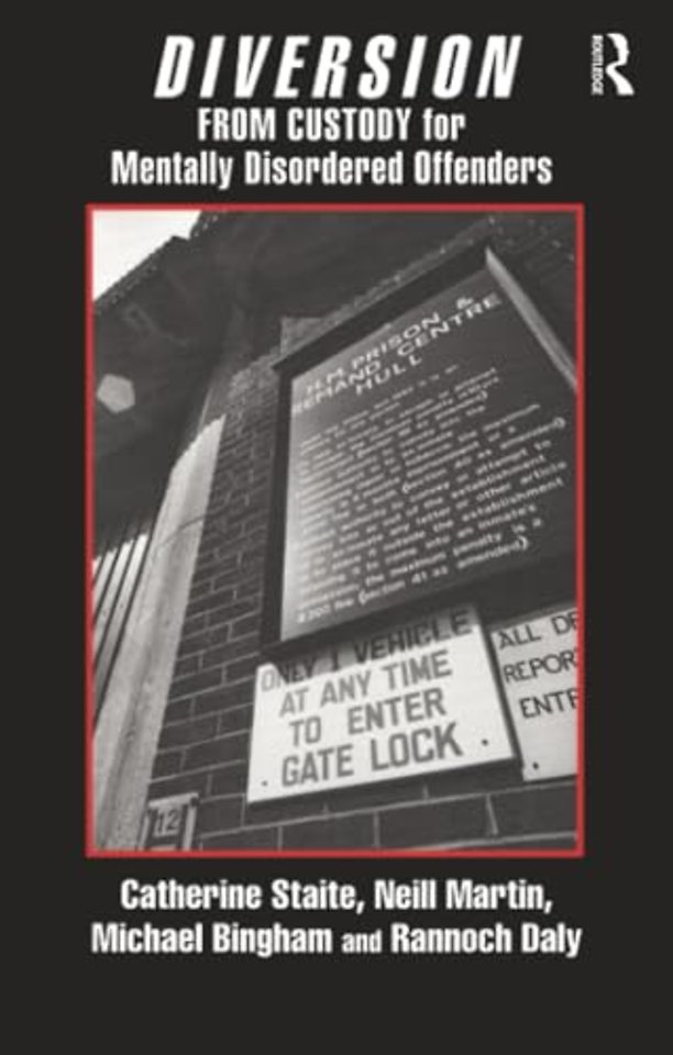 Diversion from Custody for Mentally Disordered Offenders