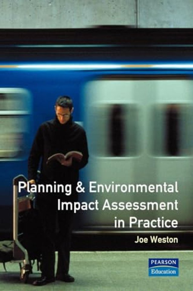 Planning and Environmental Impact Assessment in Practice