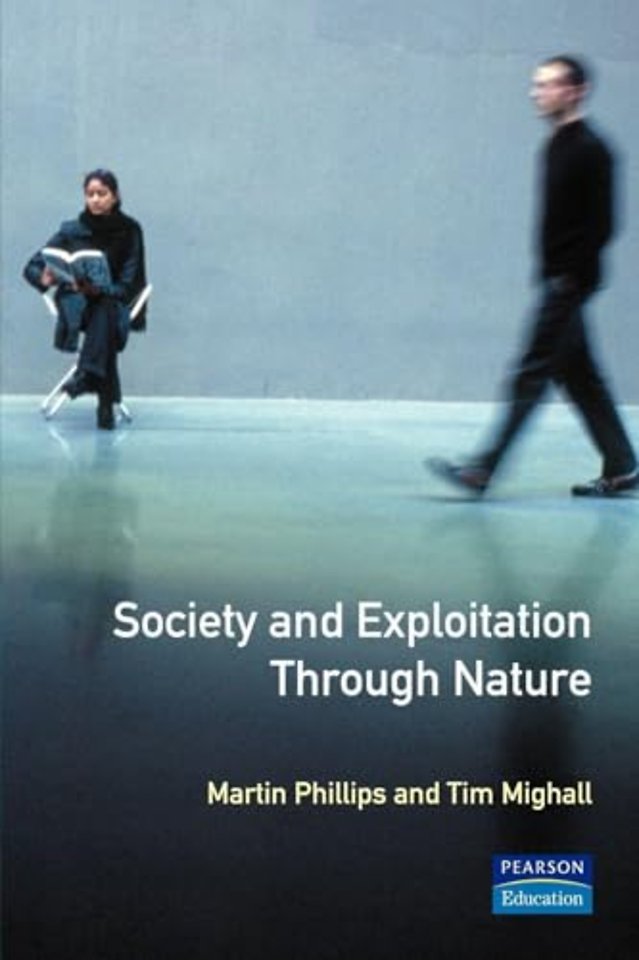 Society and Exploitation Through Nature