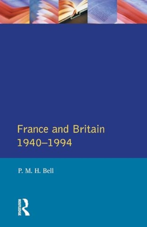 France and Britain, 1940-1994
