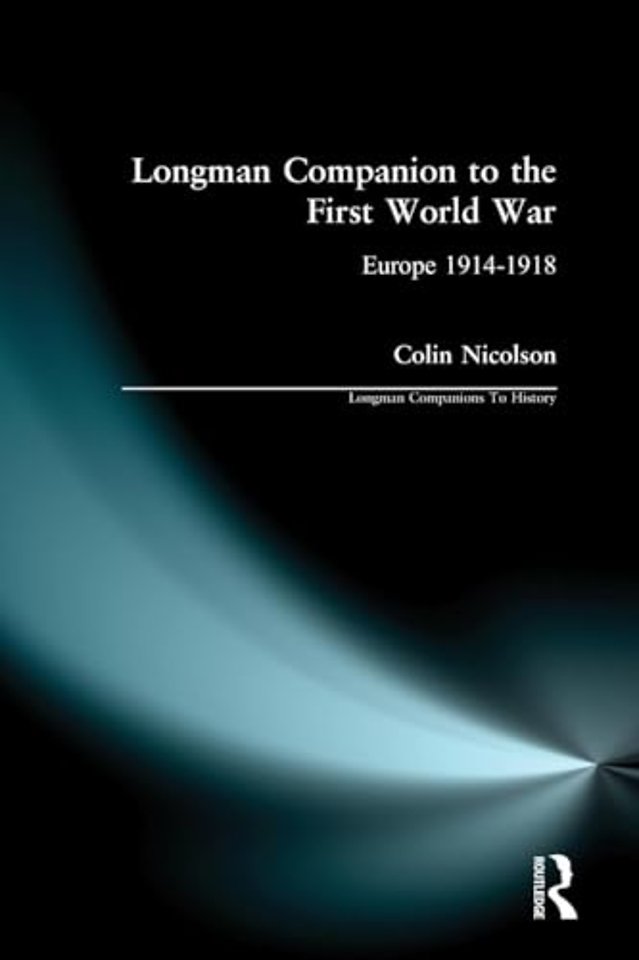 Longman Companion to the First World War