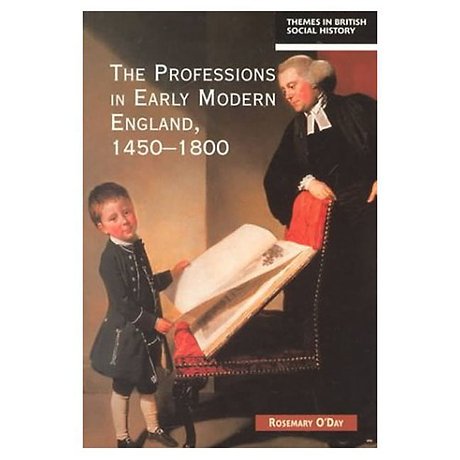 Professions in Early Modern England, 1450-1800