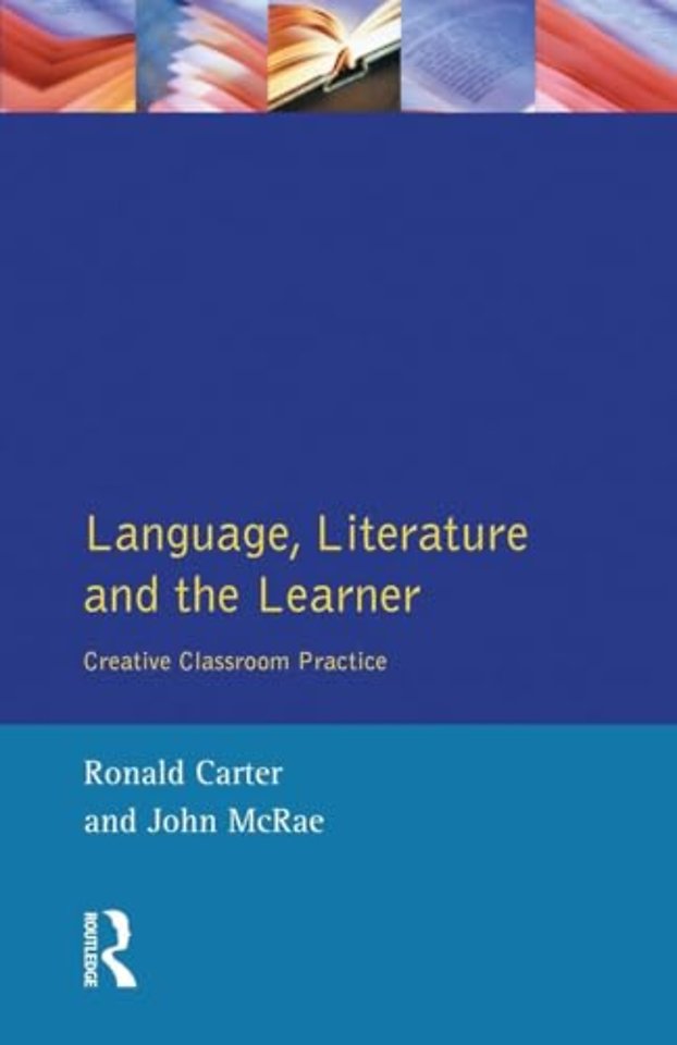 Language, Literature and the Learner