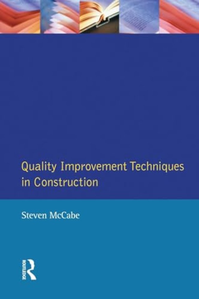 Quality Improvement Techniques in Construction