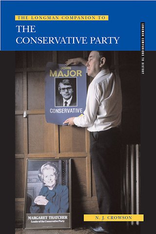 Longman Companion to the Conservative Party