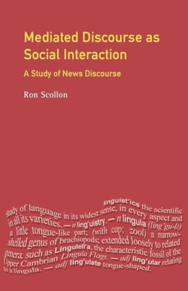 Mediated Discourse as Social Interaction