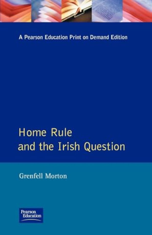 Home Rule and the Irish Question