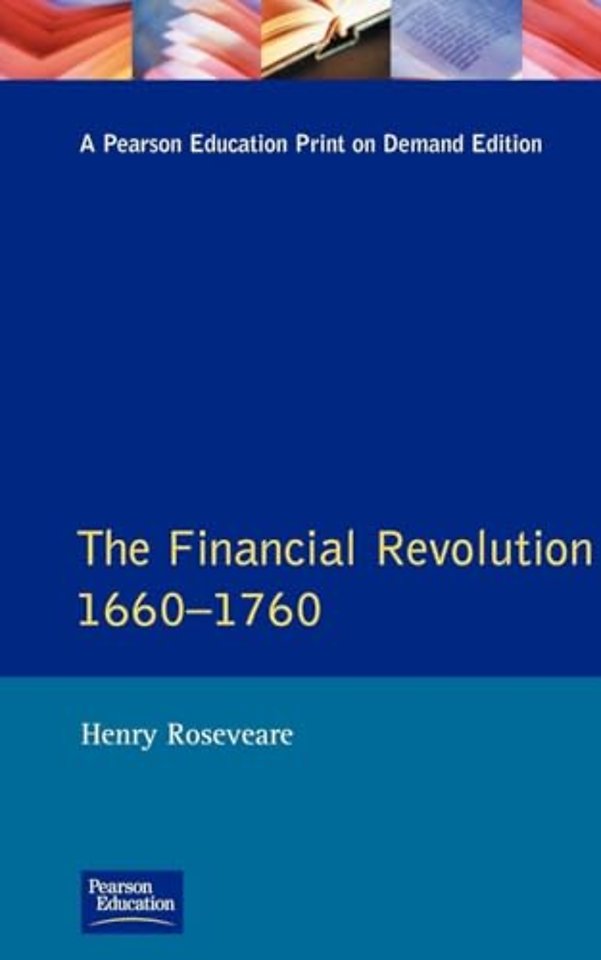 Financial Revolution 1660 - 1750, The