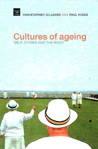 Cultures of Ageing
