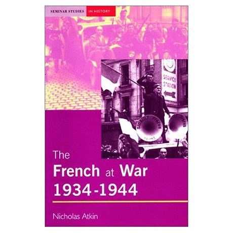 French at War, 1934-1944