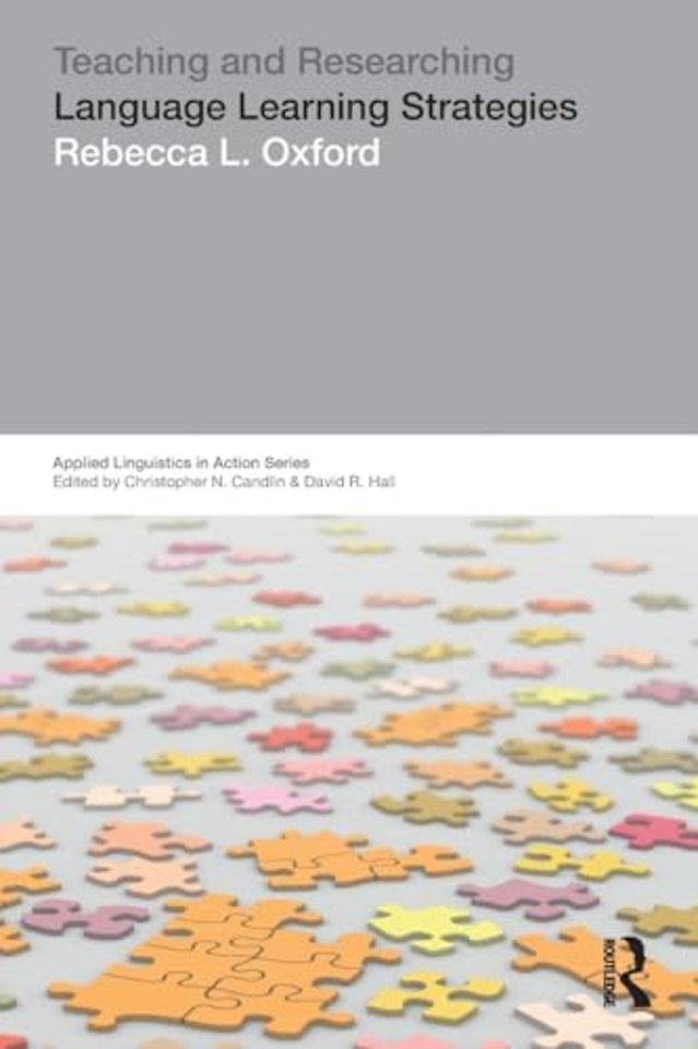 Teaching & Researching: Language Learning Strategies