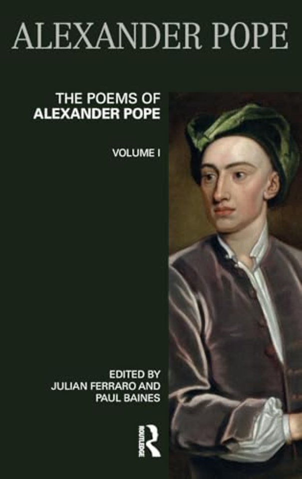 Poems of Alexander Pope: Volume One