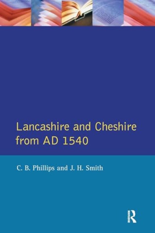 Lancashire and Cheshire from AD1540