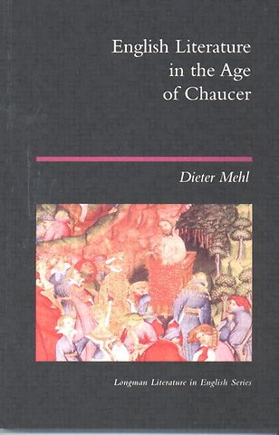 English Literature in the Age of Chaucer