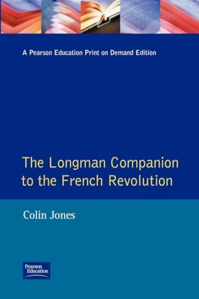 Longman Companion to the French Revolution