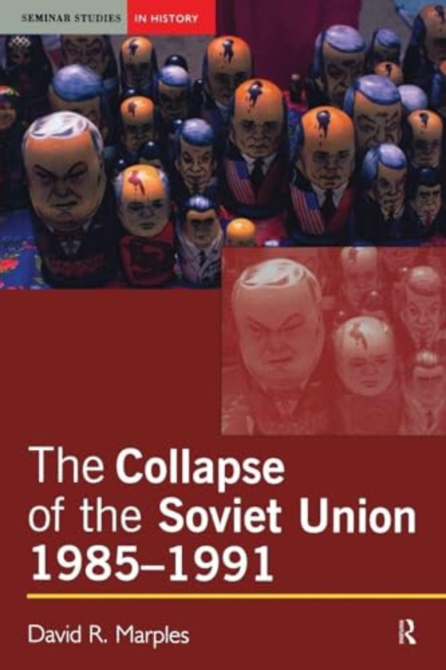 Collapse of the Soviet Union, 1985-1991