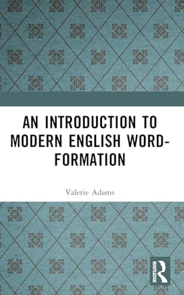 Introduction to Modern English Word-Formation