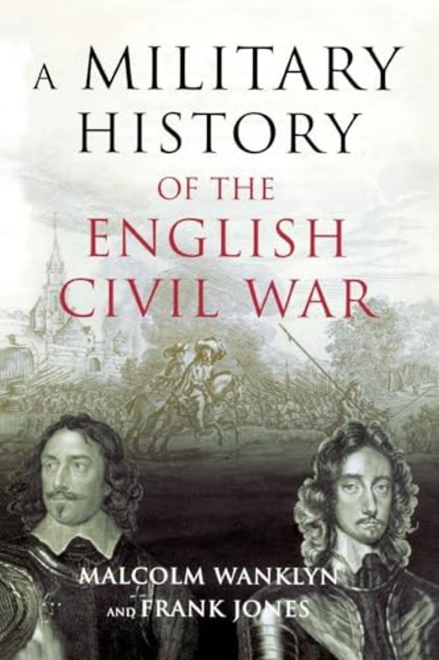 Military History of the English Civil War