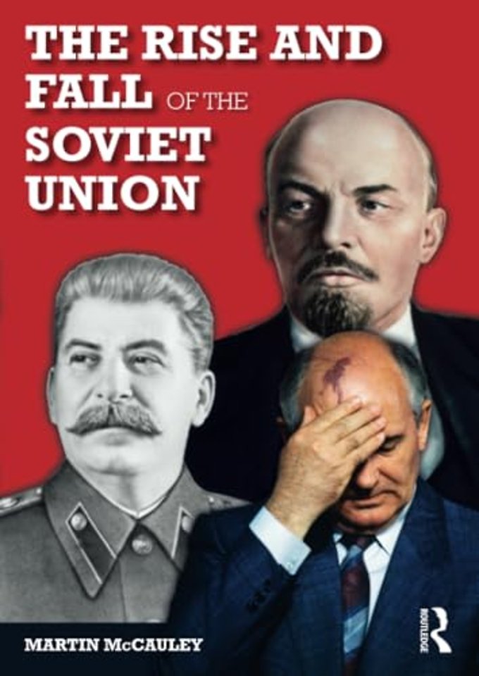 Rise and Fall of the Soviet Union