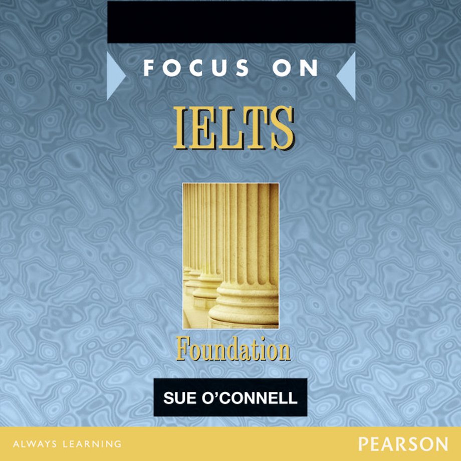 Focus on IELTS Foundation Class CD 1-2