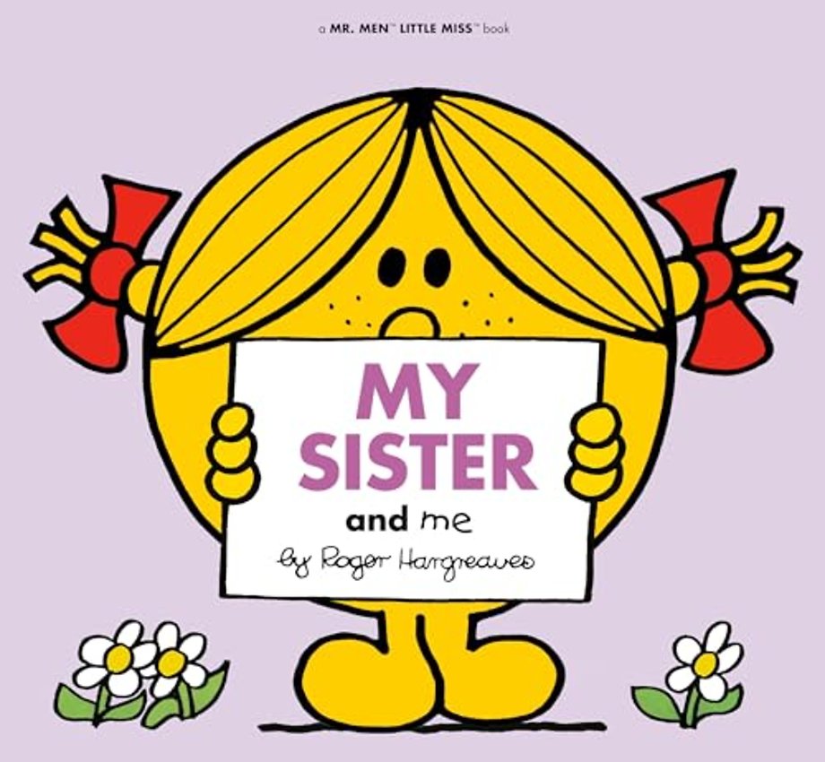 My Sister and Me