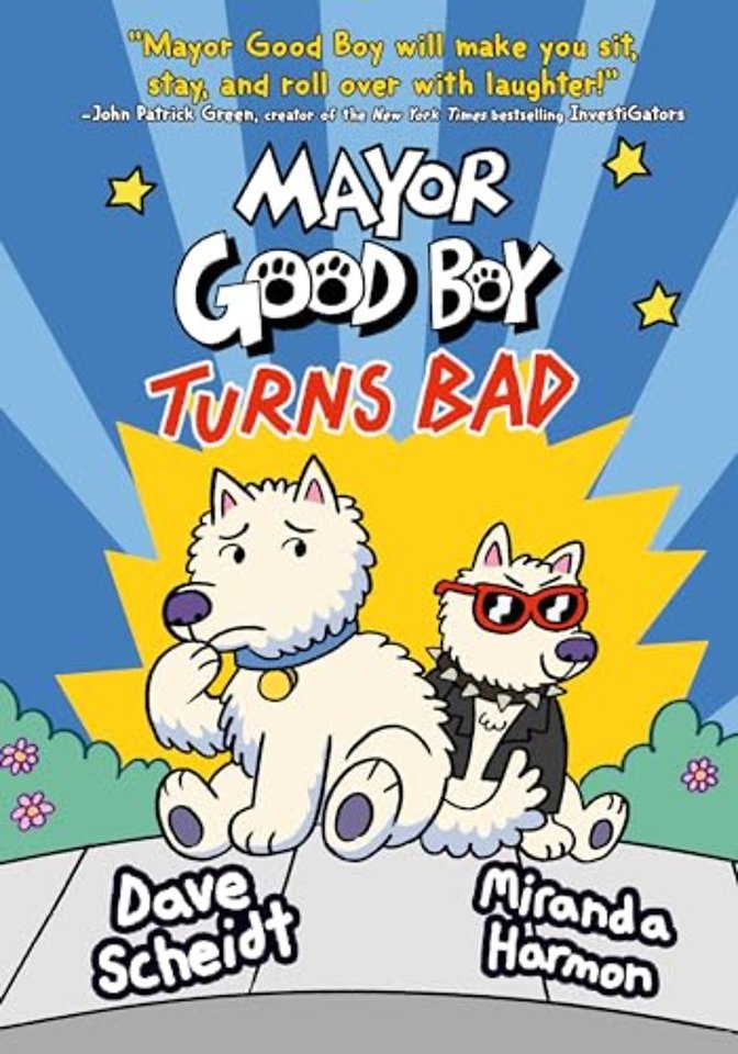 Mayor Good Boy Turns Bad