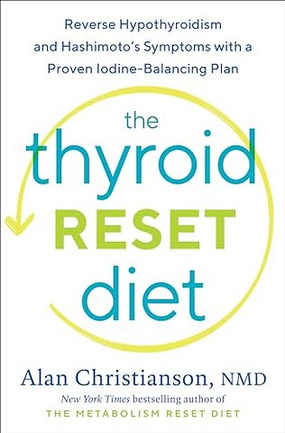 The Thyroid Reset Diet