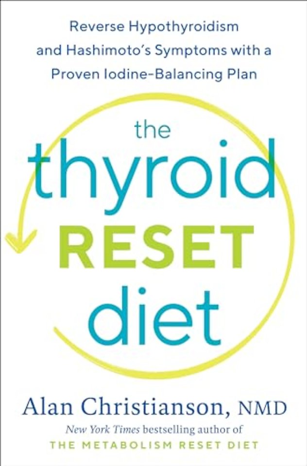 The Thyroid Reset Diet