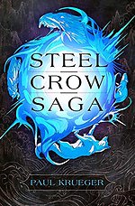 Steel Crow Saga