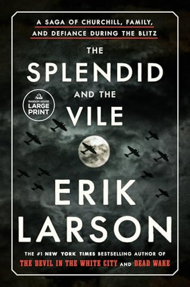 Splendid and the Vile