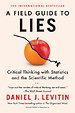 A Field Guide to Lies A Field Guide to Lies
