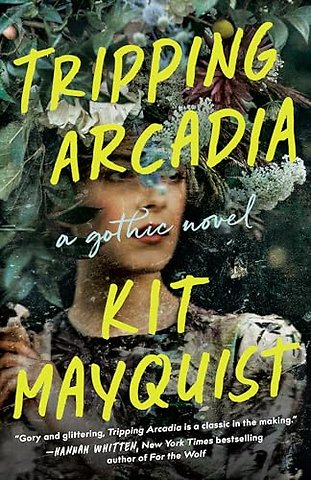 Tripping Arcadia