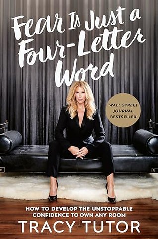 Fear Is Just a Four-Letter Word