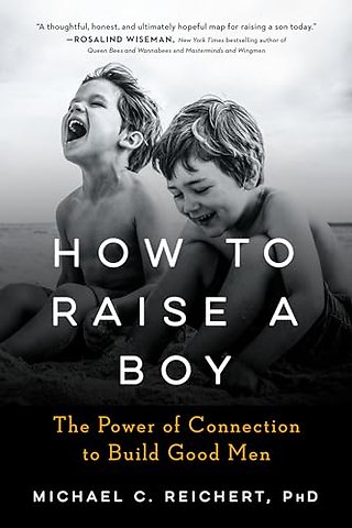 How to Raise a Boy