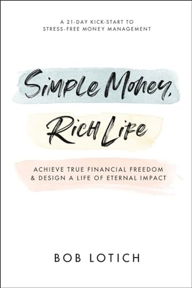 Simple Money, Rich Life