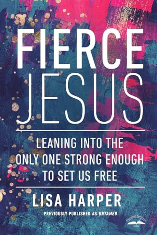 Fierce Jesus