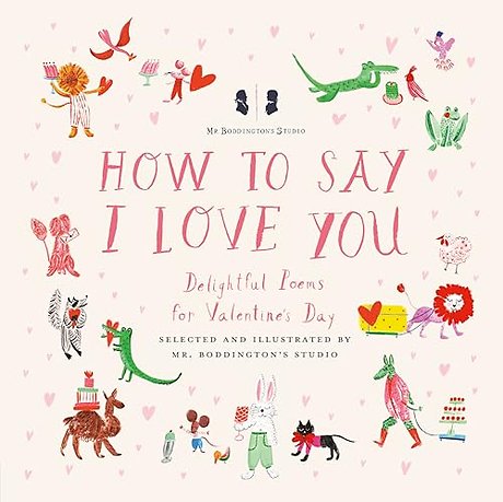 Mr. Boddington's Studio: How to Say I Love You