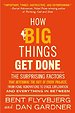 How Big Things Get Done