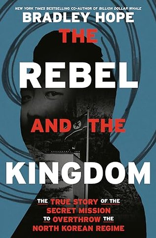 Rebel and the Kingdom