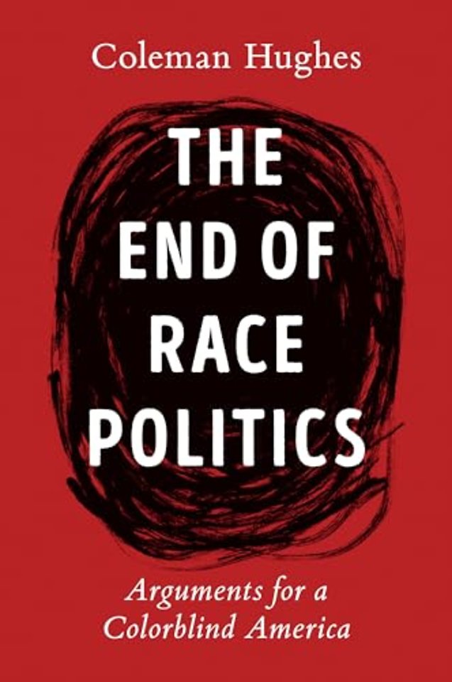 The End of Race Politics